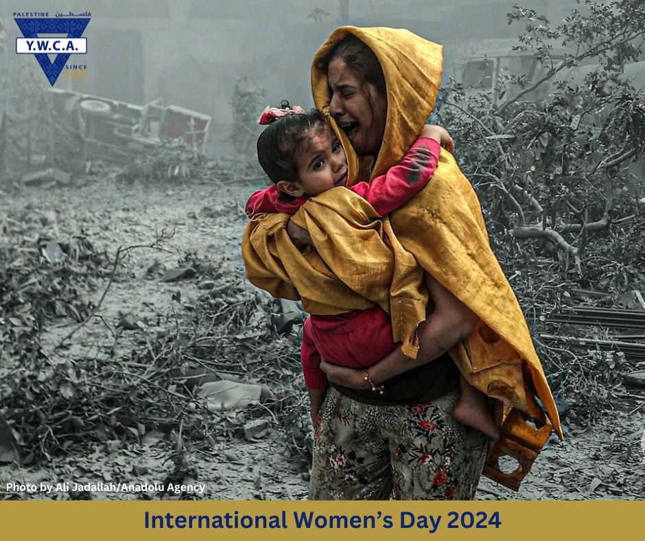 The YWCA of Palestine International Women’s Day Statement 2024